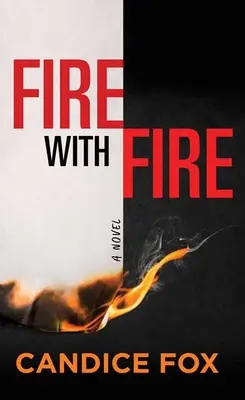 Oheň s ohňom - Fire with Fire