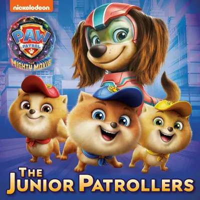 Mladí hliadkovatelia (Paw Patrol: The Mighty Movie) - The Junior Patrollers (Paw Patrol: The Mighty Movie)
