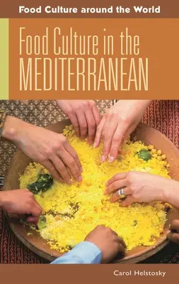 Kultúra stravovania v Stredomorí - Food Culture in the Mediterranean