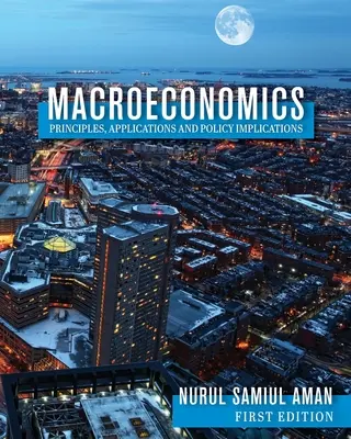 Makroekonomické princípy, aplikácie a politické dôsledky - Macroeconomics Principles, Applications and Policy Implications