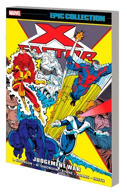 X-Factor Epic Collection: Vojna odsúdenia (Judgement War) - X-Factor Epic Collection: Judgement War