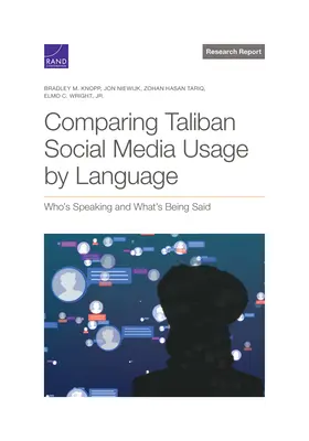 Porovnanie používania sociálnych médií Talibanu podľa jazyka: Kto hovorí a čo sa hovorí - Comparing Taliban Social Media Usage by Language: Who's Speaking and What's Being Said