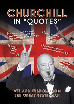 Churchill v citátoch - Churchill in Quotes