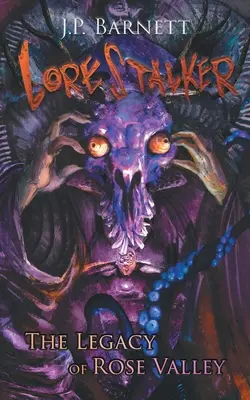 Dedičstvo Ružového údolia: A Creature Feature Horror Suspense - The Legacy of Rose Valley: A Creature Feature Horror Suspense