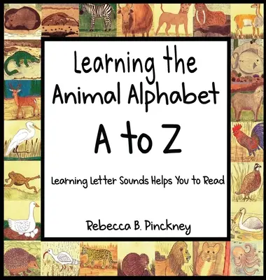 Učíme sa abecedu zvierat od A po Z - Learning the Animal Alphabet A to Z