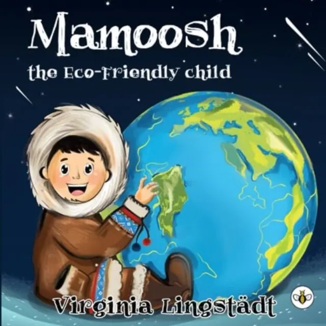 MAMOOSH EKOLOGICKÉ DIEŤA - MAMOOSH THE ECO-FRIENDLY CHILD