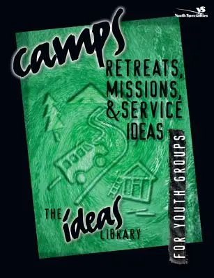 Tábory, výlety, misie a nápady na službu - Camps, Retreats, Missions, and Service Ideas