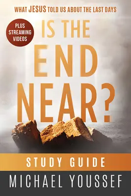 Je koniec blízko? Študijná príručka - Is the End Near? Study Guide