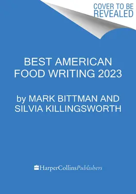 Najlepšie americké diela o jedle 2023 - The Best American Food Writing 2023
