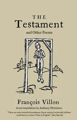 Testament a iné básne: Nový preklad - The Testament and Other Poems: New Translation