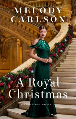 Kráľovské Vianoce: Vianočná novela - A Royal Christmas: A Christmas Novella