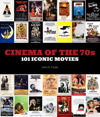 Kino 70. rokov: 101 ikonických filmov - Cinema of the 70s: 101 Iconic Movies