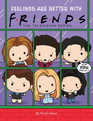 Pocity sú lepšie s priateľmi (obrázková kniha Priatelia) - Feelings Are Better with Friends (Friends Picture Book)