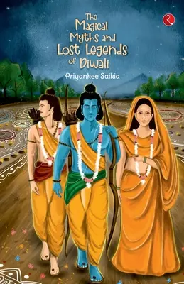Magické mýty a stratené legendy Diwali - The Magical Myths and Lost Legends of Diwali