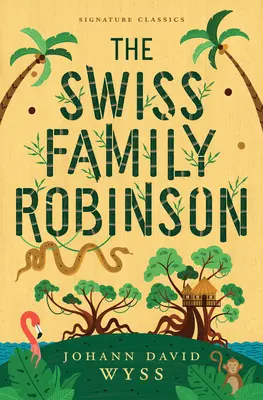 Švajčiarska rodina Robinsonovcov - The Swiss Family Robinson