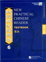 Nová praktická čínska čítanka zv. 6 - učebnica - New Practical Chinese Reader vol.6 - Textbook