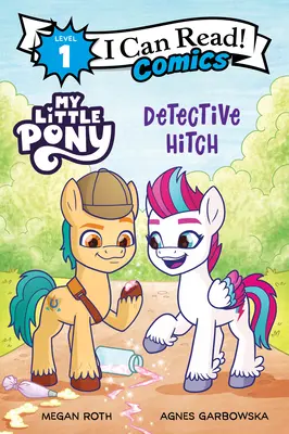 My Little Pony: Detektív Hitch - My Little Pony: Detective Hitch