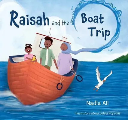 Raisah a výlet loďou - Raisah and the Boat Trip