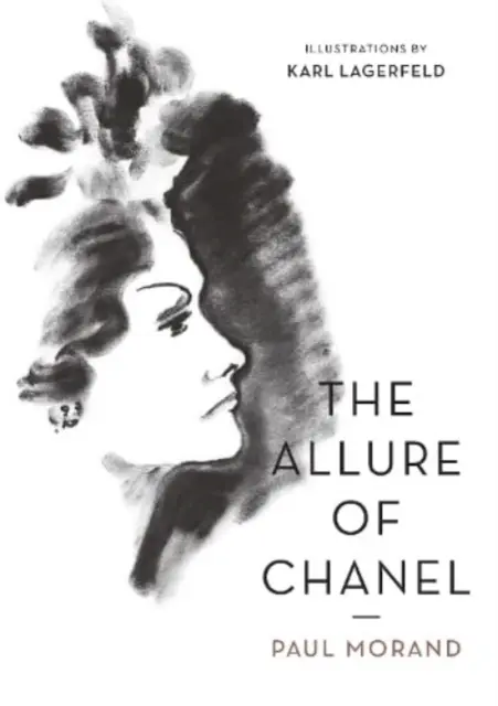 Pôvab značky Chanel (Ilustrované) (Morand Paul (Autor)) - Allure of Chanel (Illustrated) (Morand Paul (Author))