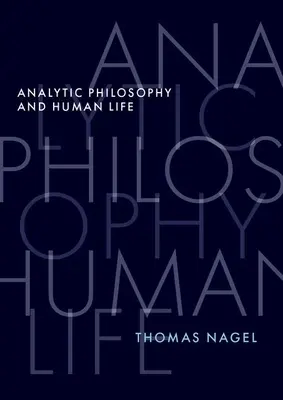 Analytická filozofia a ľudský život - Analytic Philosophy and Human Life