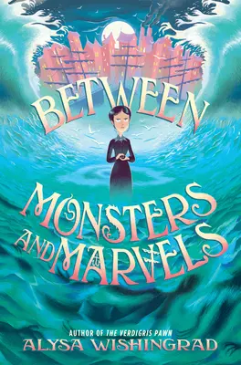 Medzi príšerami a zázrakmi - Between Monsters and Marvels
