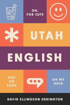 Utahská angličtina - Utah English