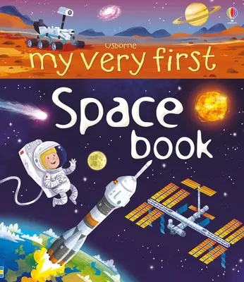 Moja prvá vesmírna kniha - My Very First Space Book