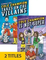Cole Champion: Superhrdina STEM (sada 2) - Cole Champion: STEM Superhero (Set of 2)