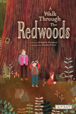 Prechádzka cez sekvojové lesy - A Walk Through the Redwoods