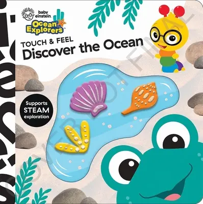 Baby Einstein Objavitelia oceánu: Objavte oceán Dotyk a hmat - Baby Einstein Ocean Explorers: Discover the Ocean Touch & Feel