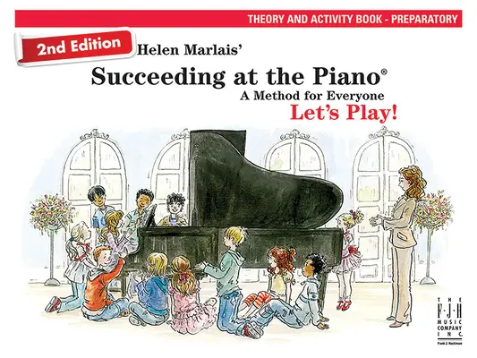 Successing at the Piano, Theory & Activity Book - Preparatory (2. vydanie) - Succeeding at the Piano, Theory & Activity Book - Preparatory (2nd Edition)