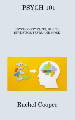 Psychológia 101: Fakty o psychológii, základy, štatistiky, testy a ďalšie informácie! - Psych 101: Psychology Facts, Basics, Statistics, Tests, and More!