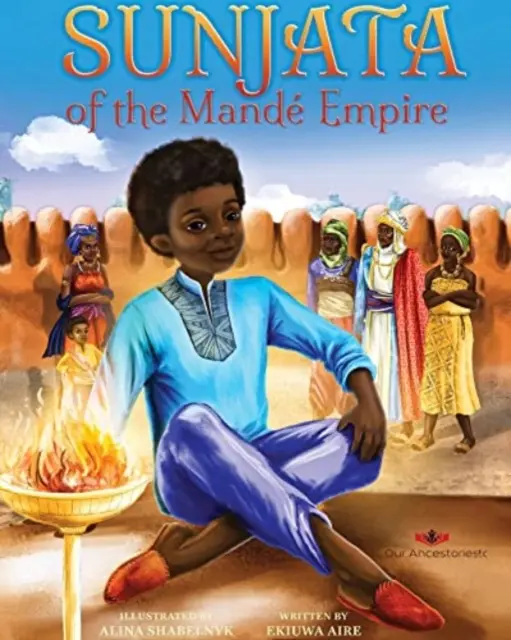 Sunjata z ríše Mande - Sunjata of the Mande Empire