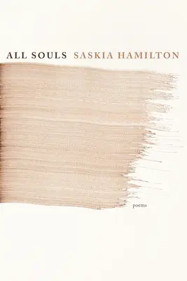 Všetky duše: Básne - All Souls: Poems