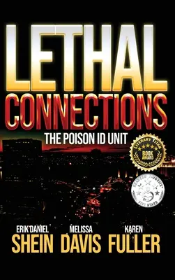 Smrtiace spojenia: Jednotka na identifikáciu jedov - Lethal Connections: The Poison ID Unit