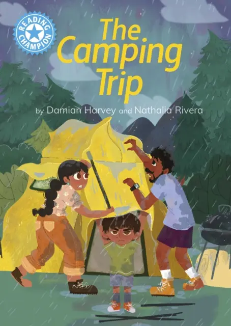 Šampión čítania: Výlet do kempu - samostatné čítanie Modrá 4 - Reading Champion: The Camping Trip - Independent Reading Blue 4