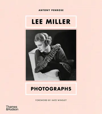 Lee Miller: Fotografie: - Lee Miller: Photographs