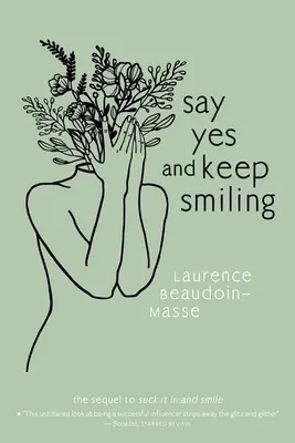 Povedzte áno a usmievajte sa - Say Yes and Keep Smiling