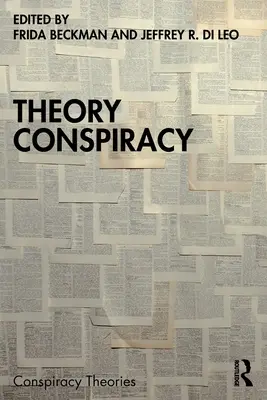 Teória sprisahania - Theory Conspiracy