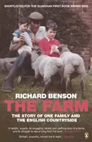 Farma: Príbeh jednej rodiny a anglického vidieka - The Farm: The Story of One Family and the English Countryside