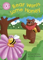 Šampión v čítaní: Medveď chce trochu medu - samostatná ružová 1a - Reading Champion: Bear Wants Some Honey - Independent Pink 1a