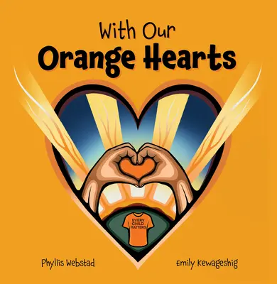 S našimi oranžovými srdcami - With Our Orange Hearts