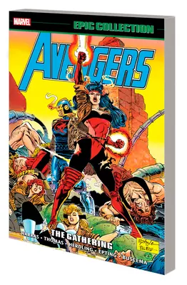 Avengers Epic Collection: Vydanie: The Gathering - Avengers Epic Collection: The Gathering