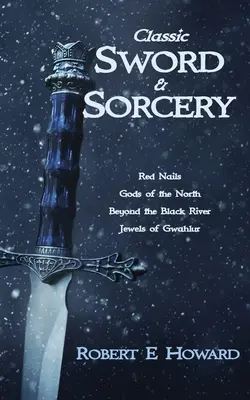 Klasický meč a mágia - Classic Sword and Sorcery