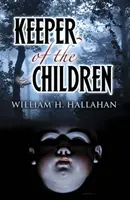 Strážca detí - Keeper of the Children