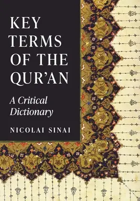 Kľúčové pojmy Koránu: A Critical Dictionary (Kritický slovník) - Key Terms of the Qur'an: A Critical Dictionary