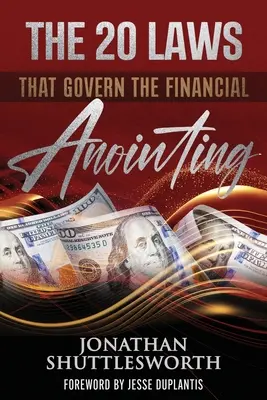 20 zákonov, ktorými sa riadi finančné pomazanie - The 20 Laws that Govern the Financial Anointing