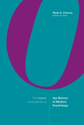 Oxfordská encyklopédia dejín modernej psychológie - The Oxford Encyclopedia of the History of Modern Psychology