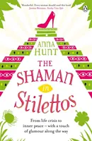 Šaman na podpätkoch - Shaman in Stilettos
