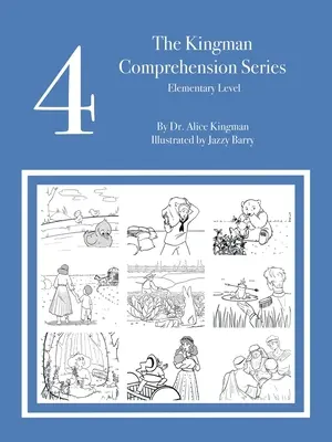Kingman Comprehension Series (séria pre základné školy): Elementary Level 4 - The Kingman Comprehension Series: Elementary Level 4